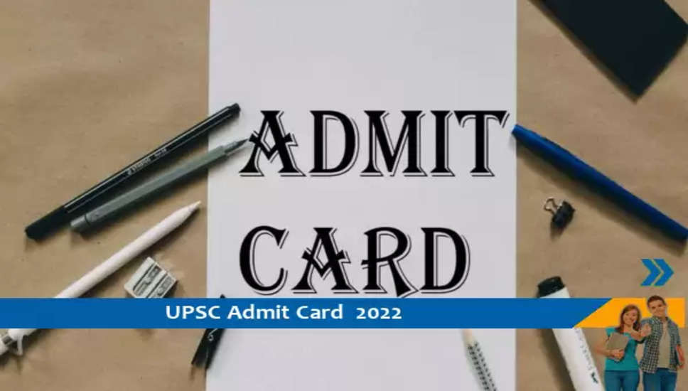 UPSC CDS-2 परीक्षा 2022 के लिए प्रवेश पत्र जारी