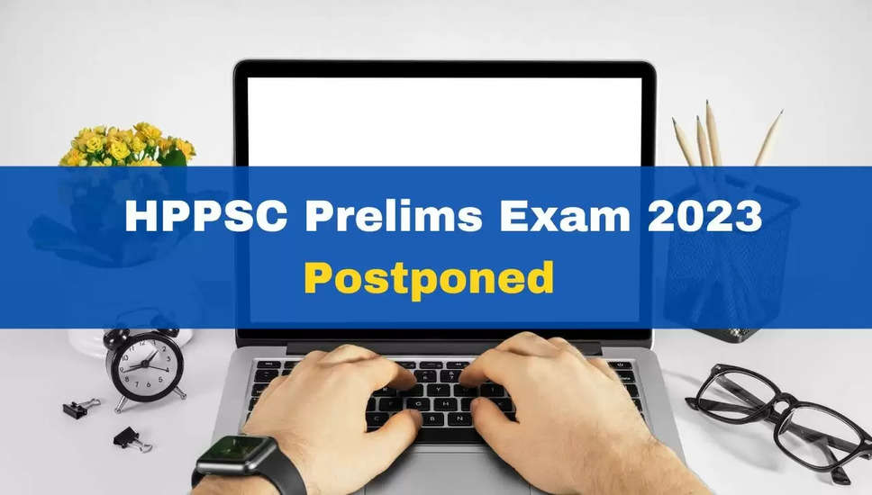HP SET परीक्षा तिथि 2023 स्थगित: संशोधित अनुसूची जल्द ही सूचित की जाएगी