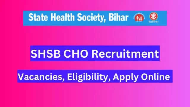 बिहार CHO भर्ती 2024: 4500 सामुदायिक स्वास्थ्य अधिकारी पदों के लिए आवेदन करें