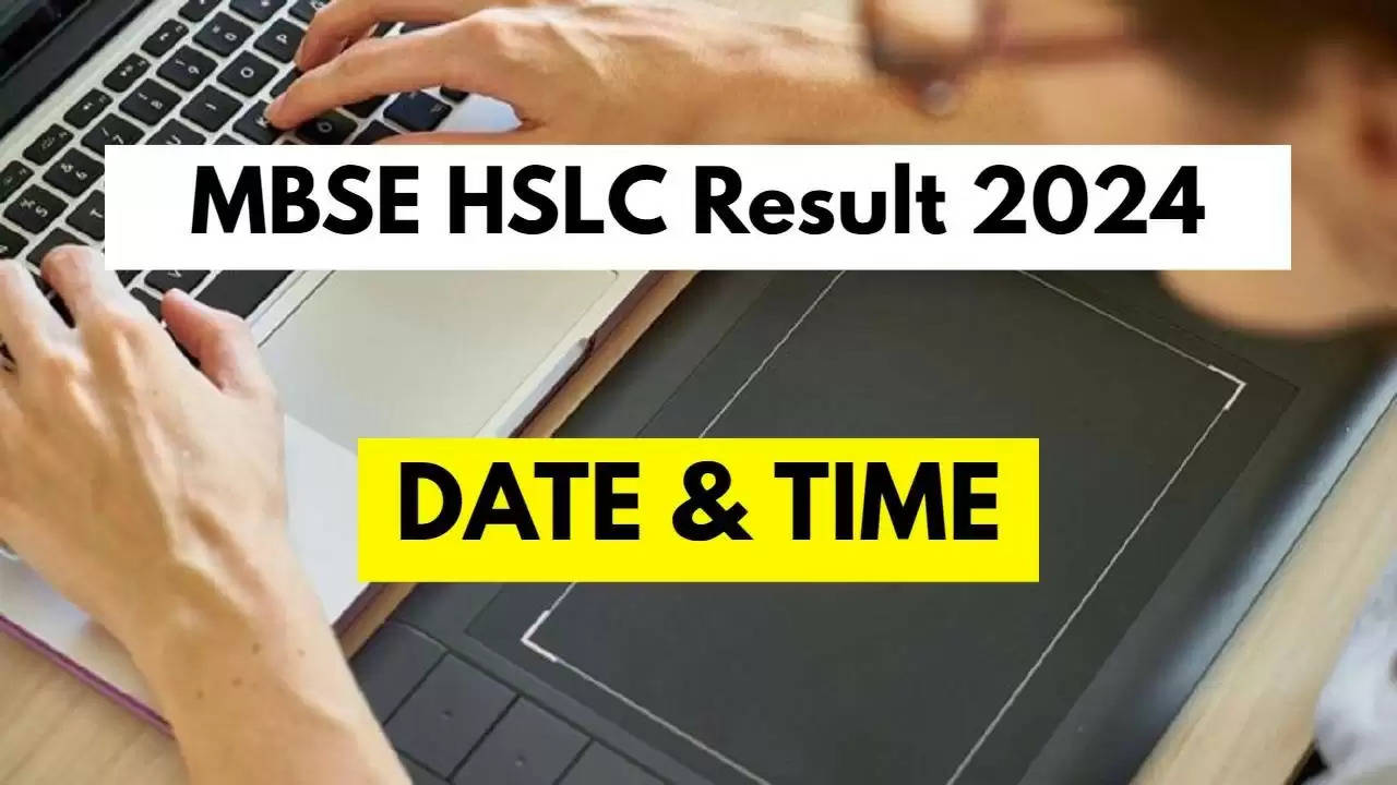 MBSE HSLC Result 2024 on May 14 @mbse.edu.in; Check details here