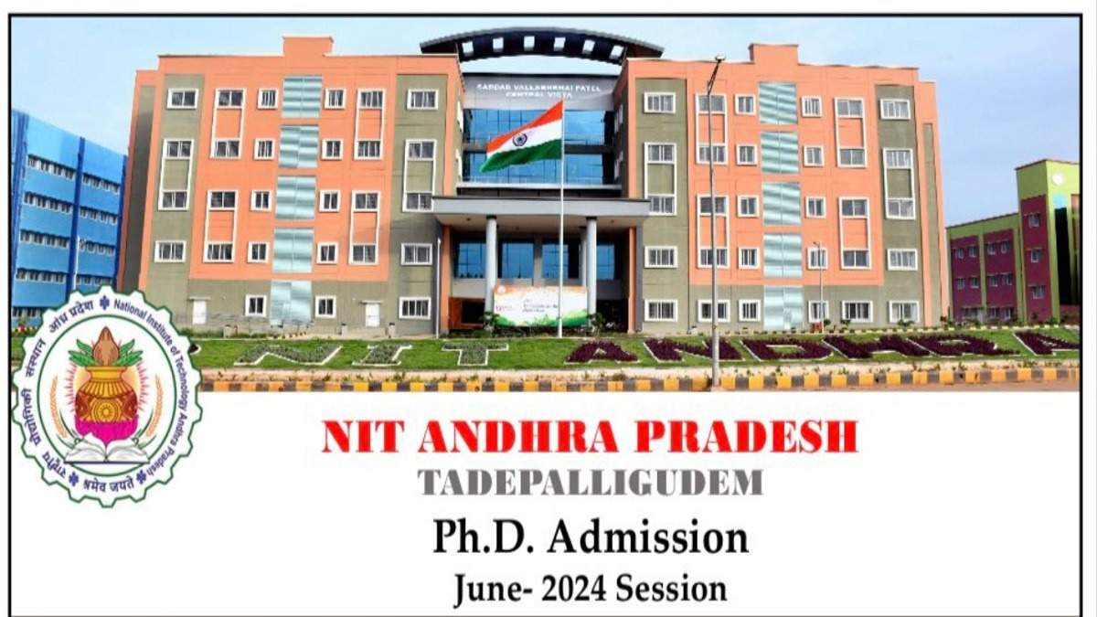 Don't Miss Out: NIT Andhra Pradesh PhD Applications Open Until May 31st
