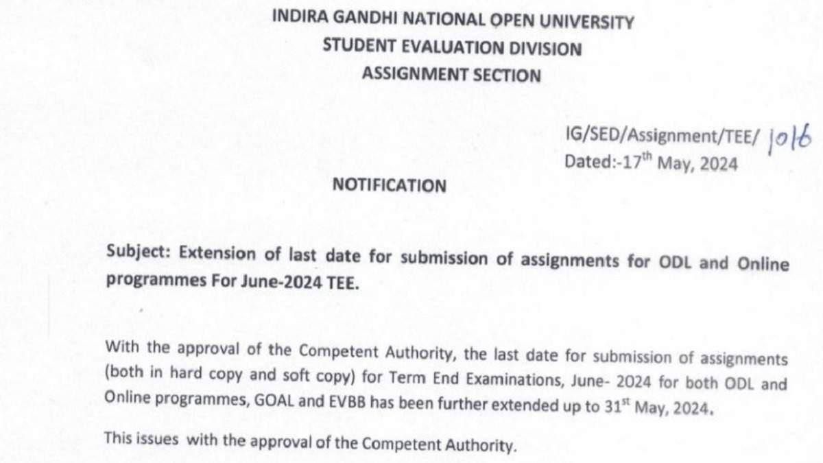 IGNOU Assignment Submission Deadline Extended Again to May 31