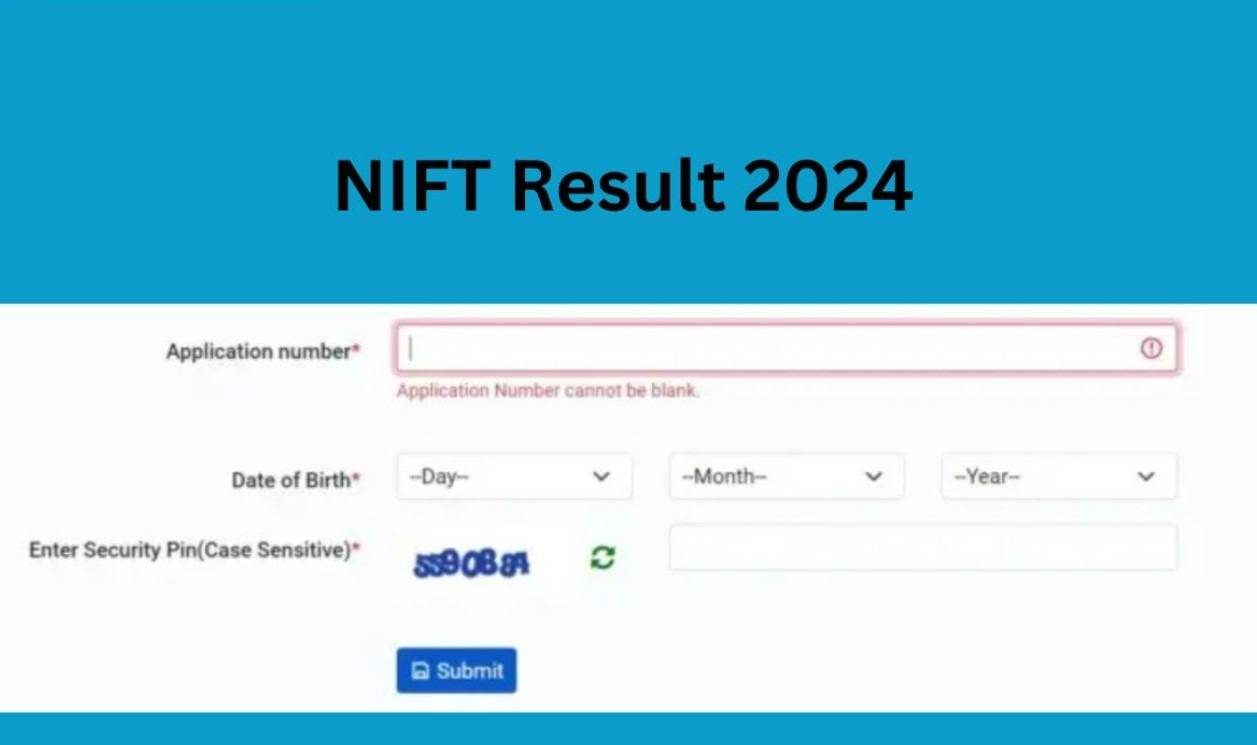 NIFT Result 2024 Announced: Find Your Final NIFT Result Here