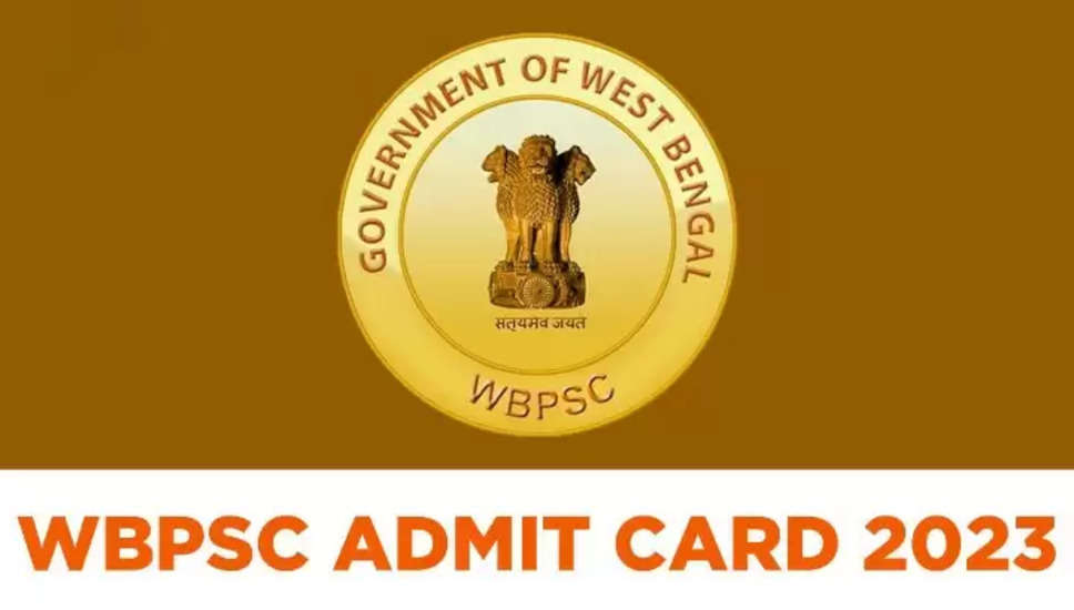 WBPSC सहायक कृषि निदेशक एडमिट कार्ड 2023, परीक्षा तिथि @ pscwbapplication.in