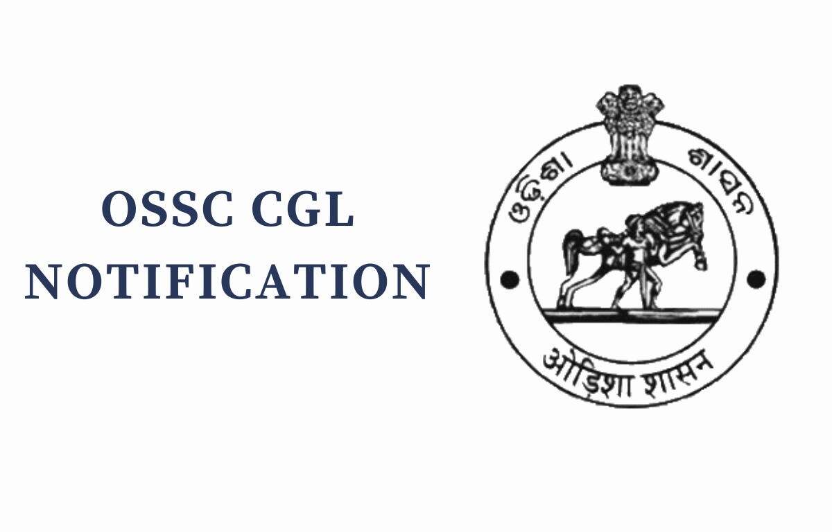 OSSC CGL Recruitment 2024: Online Registration Open for 586 Vacancies, Apply Now at ossc.gov.in