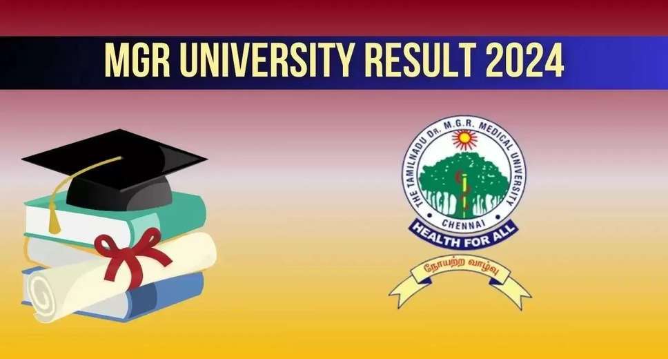 Dr MGR Medical University Result 2024 Declared: Download UG and PG Marksheet from tnmgrmu.ac.in